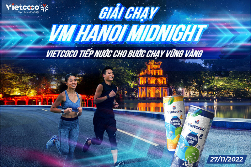 VNEXPRESS MARATHON HANOI MIDNIGHT TRỞ LẠI VIETCOCO ĐỒNG HÀNH TIẾP NĂNG LƯỢNG CHO BƯỚC CHẠY VỮNG VÀNG