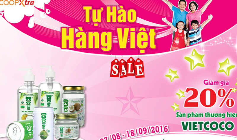 CHƯƠNG TRÌNH KHUYẾN "TỰ HÀO HÀNG VIỆT" TẠI HỆ THỐNG SIÊU THỊ CO.OP XTRA