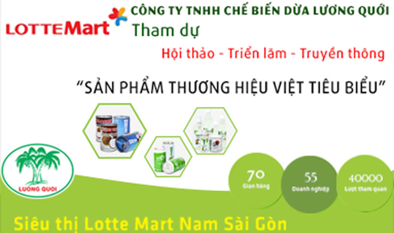 CÔNG TY TNHH CHẾ BIẾN DỪA LƯƠNG QUỚI SẮP THAM GIA TRIỂN LÃM "SẢN PHẨM THƯƠNG HIỆU VIỆT TIÊU BIỂU"